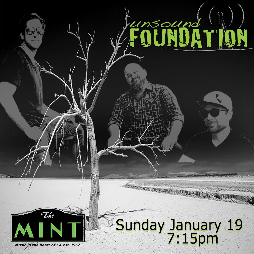2020-01-19 Unsound Foundation live at the Mint LA